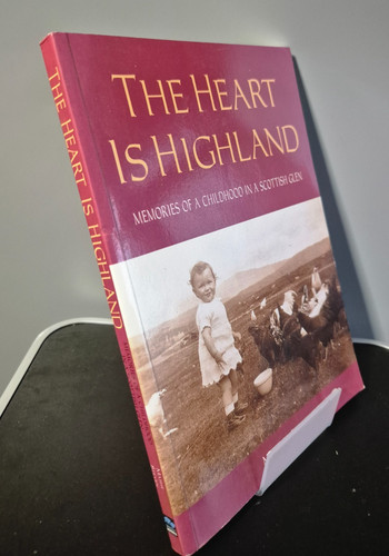 The heart highland memories - the,