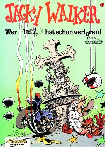 Jacky walker wer bremst - -,