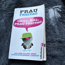 Chill mal, Frau Freitag von