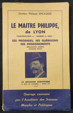 LE MAITRE PHILIPPE DE LYON -