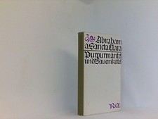 Purpurmäntel und Bauernkittel. Eine Auswahl. a Sancta Clara, Abraham: