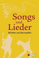 Songs und Lieder: Mit Noten und Gitarrengriffen von not ... | Buch | Zustand gut
