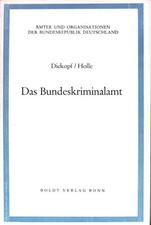 Das Bundeskriminalamt. Ämter