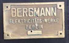 Fabrikschild, Builders Plate, BERGMANN ELEKTRICITÄTS-WERKE BERLIN, No. 357 brass