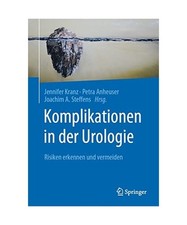 Komplikationen in der Urologie: Risiken erkennen und vermeiden