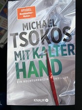 Michael Tsokos - mit Kalter Hand, Zustand sehr gut