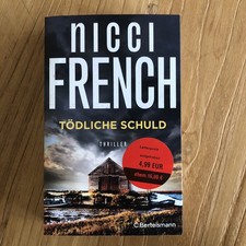 Tödliche Schuld. Thriller von Nicci French. Taschenbuch Ausgabe 2022.