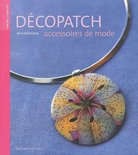 Decopatch : Accessoires de mode (Papiers Creatif) - Belledone, Aline