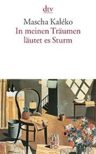 In meinen Träumen läutet es Sturm von Kaléko, Mascha | Buch | Zustand gut