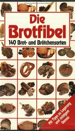 Die brotfibel - die,