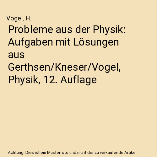 Probleme aus der - , physik