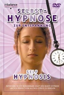 Selbst hypnose zur entspannung - selbst-hypnose,