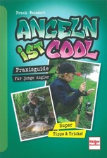 Weissert: Angeln ist cool