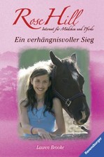 Ein verhängnisvoller Sieg (Rose Hill, Band 18) Bd. 18. Ein verhängnisvolle 56506