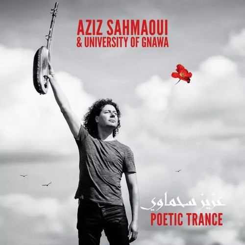 Poetic transe aziz sahmaoui - transe,,