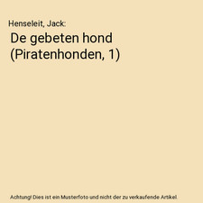 De gebeten hond [Piratenhonden, 1], Henseleit, Jack