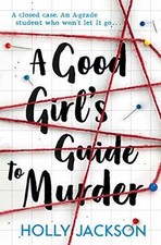 A Good Girls Guide to Murder von Jackson, Holly | Buch | Zustand sehr gut
