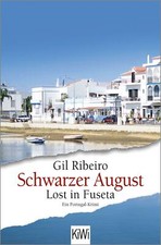 Schwarzer August von Gil Ribeiro (2021, Taschenbuch), UNGELESEN