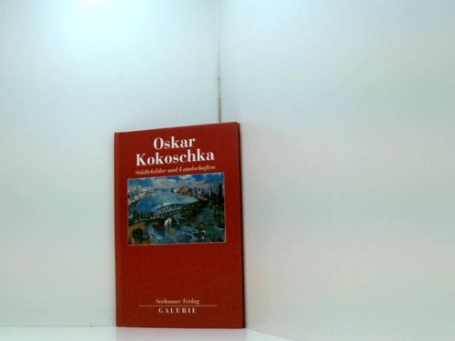 Oskar kokoschka städtebilder - kokoschka.,