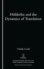 Holderlin and the Dynamics of