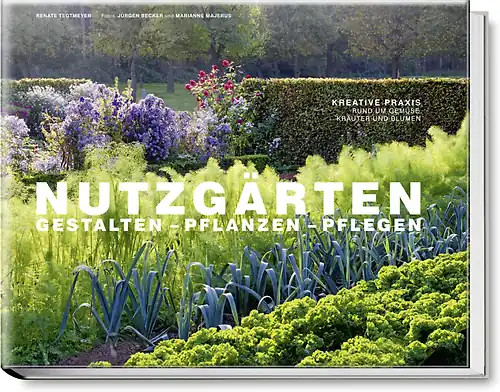 Nutzgärten gestalten - nutzgärten,