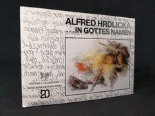 Alfred Hrdlicka: ....In Gottes