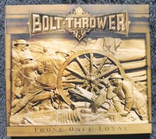 Bolt Thrower – Those Once