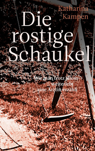 Die rostige schaukel - die, |