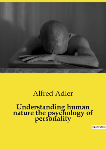 Alfred adler understanding - alfred, |