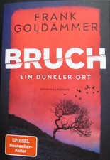 Frank Goldammer Bruch Ein