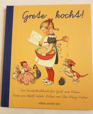 GRETE KOCHT! Ein