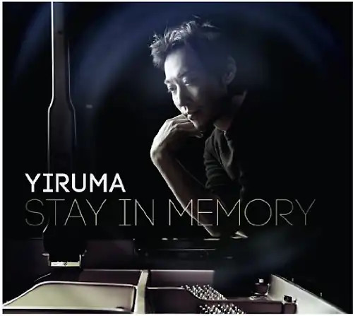 Yiruma stay in memory - yiruma,