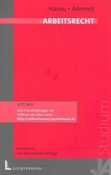 Arbeitsrecht von hanau peter - arbeitsrecht,