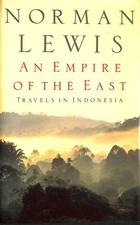 An Empire of the East: Travels