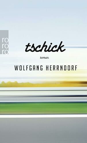 Tschick buch rowohlt - tschick,