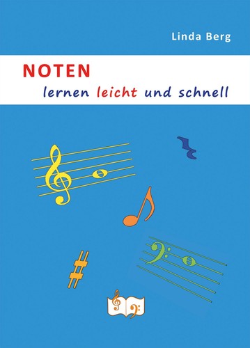 Noten lernen leicht - , und