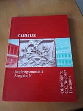 Latein - Begleitgrammatik, Ausgabe N, Cursus , Neuwertig