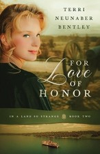 For Love of Honor by Terri
