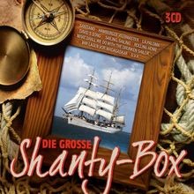 Die große shanty box von - die,