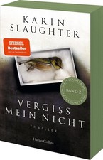 Karin Slaughter / Vergiss mein