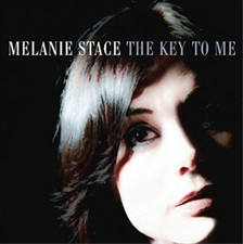 Melanie Stace The Key to Me