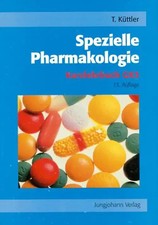 Spezielle Pharmakologie. Kurzlehrbuch zum GK 3 mit Einarbeitung der wichtigsten