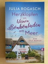 ** JULIA ROGASCH ** Sylt-Roman ** Herzklopfen im kleinen Bonbonladen ** wie NEU