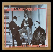 Hated and proud let freedom - hated,