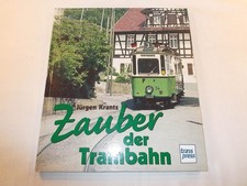 Zauber der Trambahn von Jürgen Krantz, transpress Verlag, sieht aus wie neu, Gew
