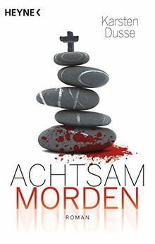 Achtsam morden von - achtsam,