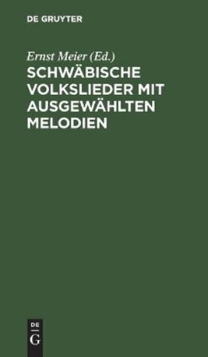 Schwäbische volkslieder mit - schwäbische,