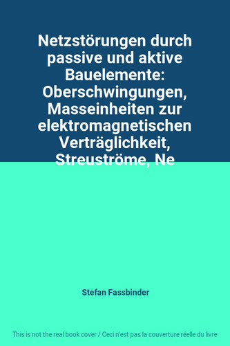 Netzstörungen durch passive