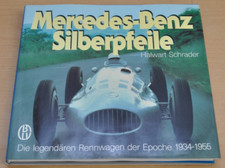 Mercedes Benz Silberpfeile Die legendären Rennwagen der Epoche 1934-55 Bildband