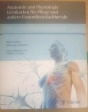 Anatomie und Physiologie Lernkarten für Pflege und andere Gesundheitsfachberufe